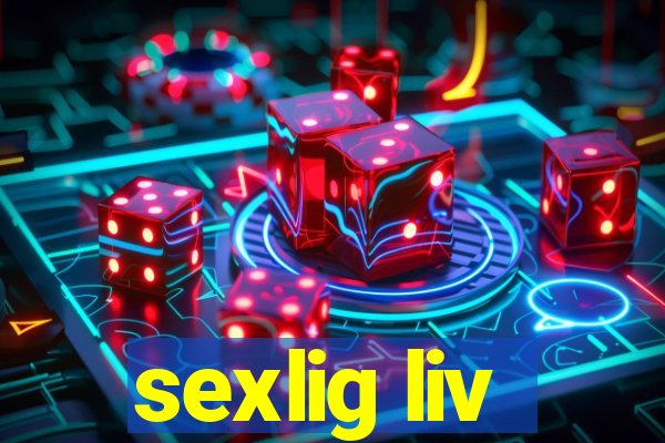 sexlig liv